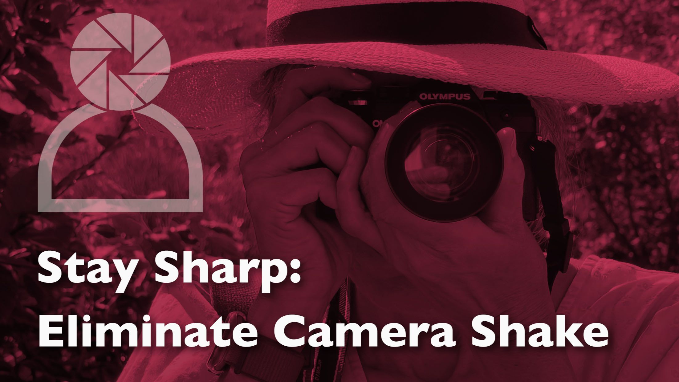 Header graphic for a photography blog post about how to eliminate camera shake